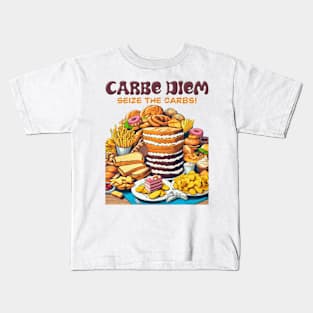 Carbe Diem - Seize the Carbs! Kids T-Shirt